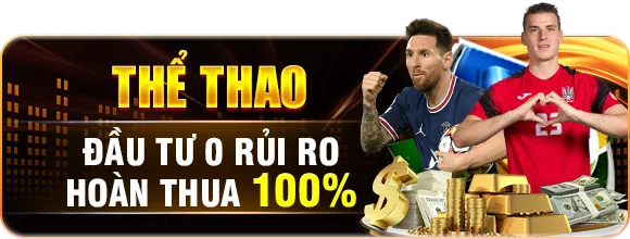 Thể thao — Đầu tư 0 rủi ro — Hoàn thua 100%