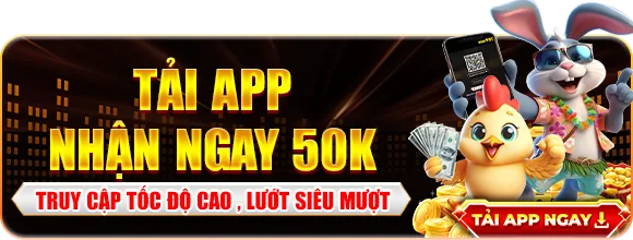 Tải app nhận ngay 50K — Truy cập tốc độ cao, lướt siêu mượt