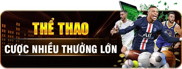 Thể thao — Cược nhiều thưởng lớn