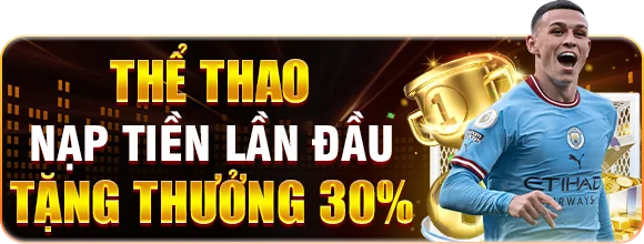 Thể thao — Nạp tiền lần đầu — Thưởng 30%